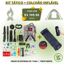 KIT TÁTICO + COLCHÃO INFLAVÉL